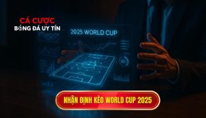 thumb - Nhận định kèo world cup 2025